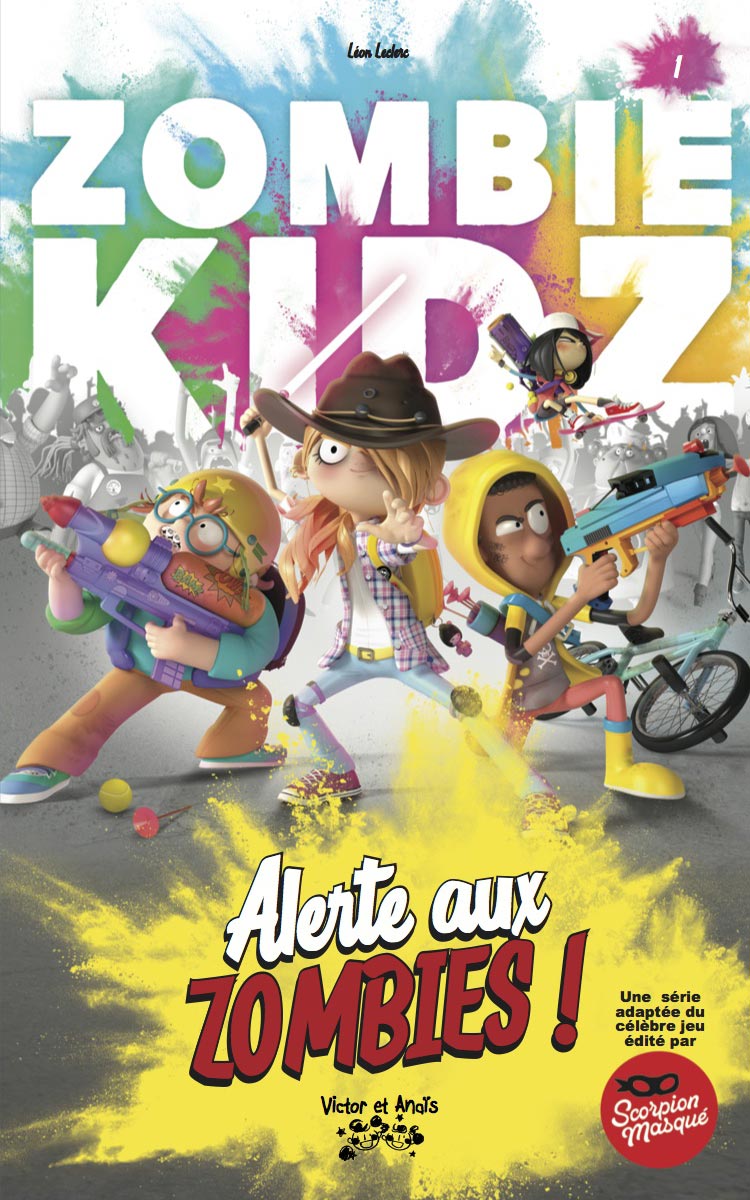 ZOMBIE KIDZ Tome 1 - Alerte aux Zombies !